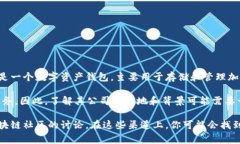 在回答“tpwallet是哪国的公司”之前，可以先了解