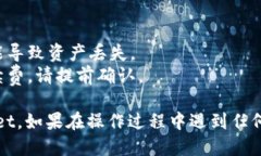 要将FIL（Filecoin）转入TPWallet，你可以按照以下步